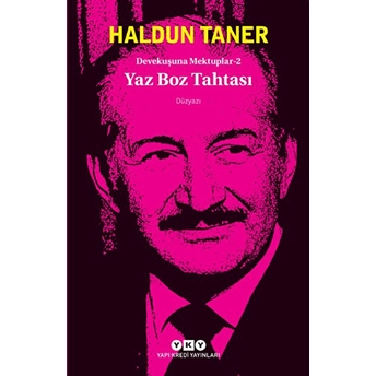 Yaz Boz Tahtası - Devekuşuna Mektuplar 2 Haldun Taner