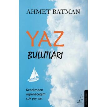 Yaz Bulutları Ahmet Batman