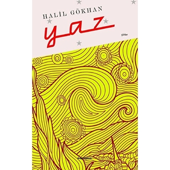 Yaz - Halil Gökhan