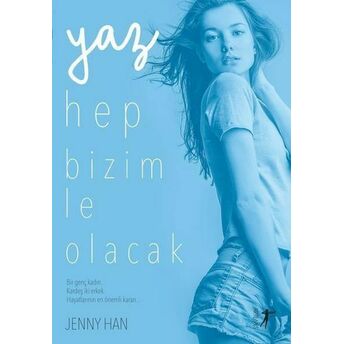 Yaz Hep Bizimle Olacak Jenny Han