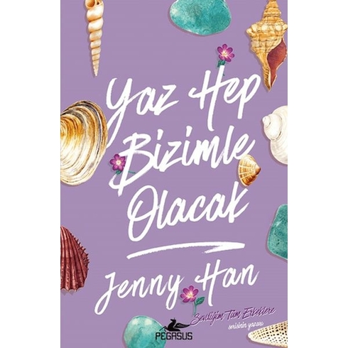 Yaz Hep Bizimle Olacak Jenny Han