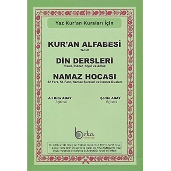 Yaz Kur’an Kursları Için Kur’an Alfabesi - Din Dersleri - Namaz Hocası A. R. Abay