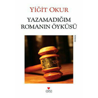 Yazamadığım Romanın Öyküsü Yiğit Okur