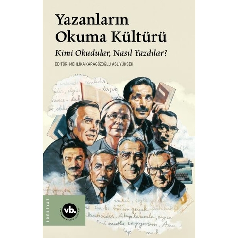 Yazanların Okuma Kültürü Mehlika Karagözoğlu Aslıyüksek