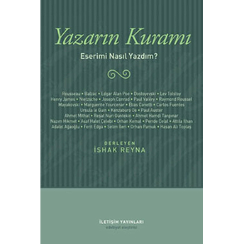 Yazarın Kuramı Eserimi Nasıl Yazdım ? Ishak Reyna