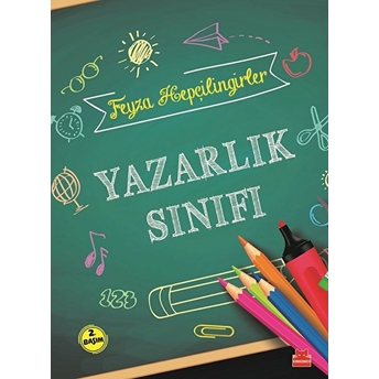 Yazarlık Sınıfı Feyza Hepçilingirler