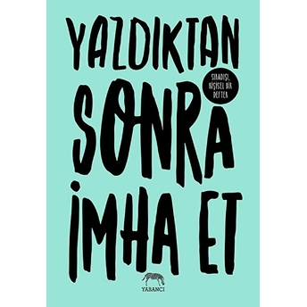 Yazdıktan Sonra Imha Et Rhiannon Shove