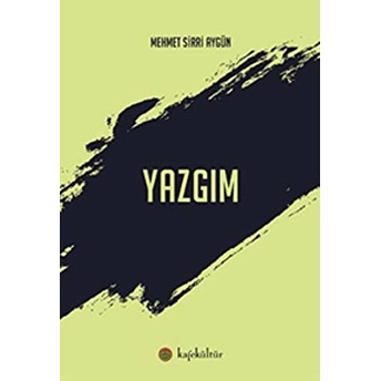 Yazgım - Mehmet Sirri Aygün