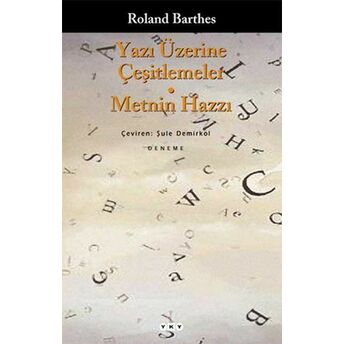 Yazı Üzerine Çeşitlemeler Roland Barthes