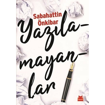 Yazılamayanlar Sabahattin Önkibar