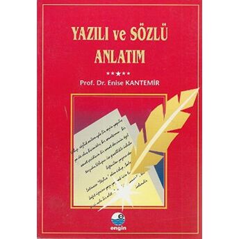 Yazılı Ve Sözlü Anlatım Enise Kantemir