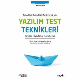 Yazılım Test Teknikleri Lütfi Koray Yitmen