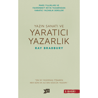 Yazın Sanatı Ve Yaratıcı Yazarlık Ray Bradbury