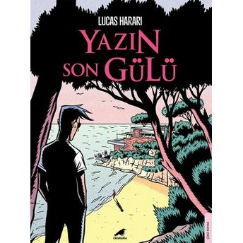 Yazın Son Gülü Lucas Harari