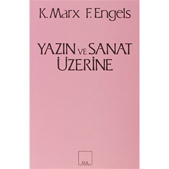 Yazın Ve Sanat Üzerine Friedrich Engels