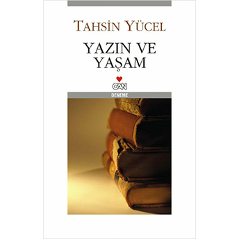 Yazın Ve Yaşam Tahsin Yücel