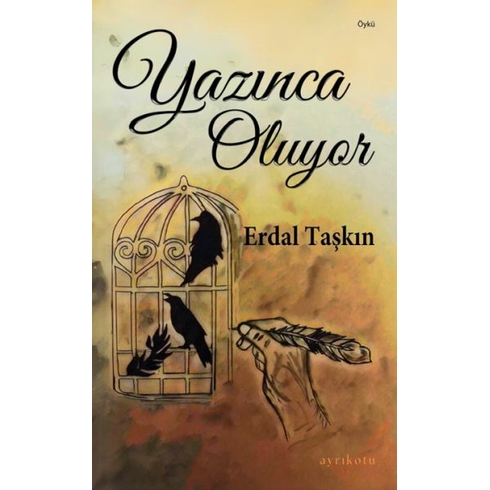 Yazınca Oluyor Erdal Taşkın