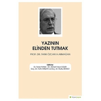 Yazının Elinden Tutmak - Taner Namlı