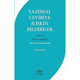 Yazınsal Çeviriye Ilişkin Bildiriler - M. Kansu