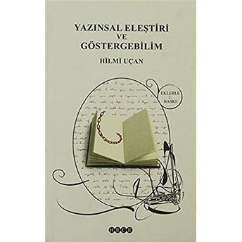 Yazınsal Eleştiri Ve Göstergebilim Hilmi Uçan