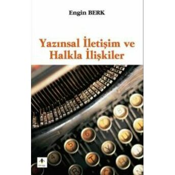 Yazınsal Iletişim Ve Halkla Ilişkiler Engin Berk