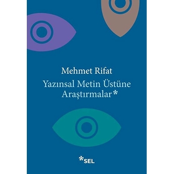 Yazınsal Metin Üstüne Araştırmalar Mehmet Rifat