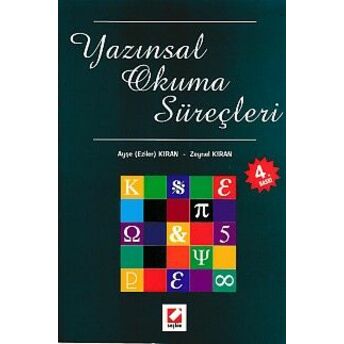 Yazınsal Okuma Süreçleri Zeynel Kıran, Ayşe Eziler Kıran