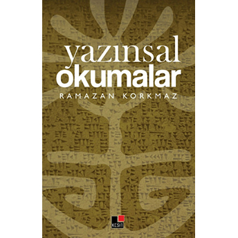 Yazınsal Okumalar Ramazan Korkmaz