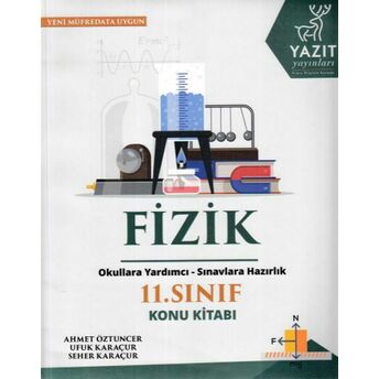 Yazıt 11. Sınıf Fizik Konu Kitabı Ahmet Öztuncer Ufuk