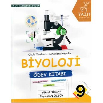 Yazıt 9. Sınıf Biyoloji Ödev Kitabı Yüksel Nikbay Figan Can Özsoy