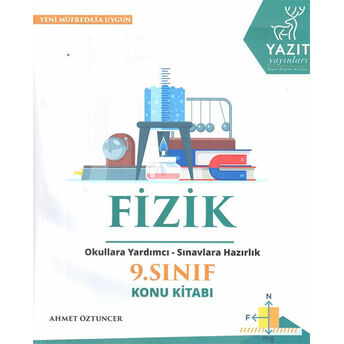 Yazıt 9.Sınıf Fizik Konu Kitabı Ahmet Öztuncer