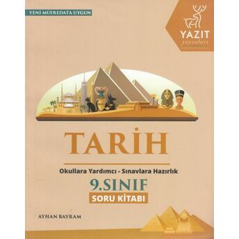 Yazıt 9. Sınıf Tarih Soru Kitabı (Yeni) Ayhan Bayram