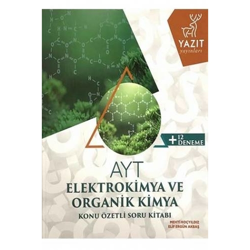 Yazıt Yks Ayt Elektrokimya Ve Organik Kimya Konu Özetli Soru Kitabı - Mehti Koçyıldız