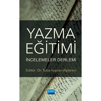 Yazma Eğitimi: Incelemeler Derlemi