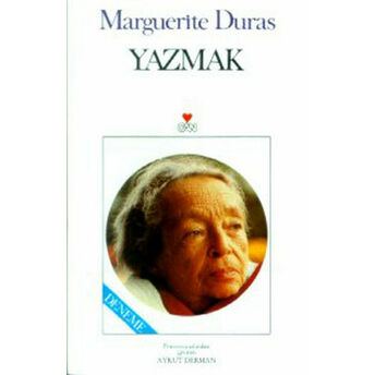 Yazmak Marguerite Duras