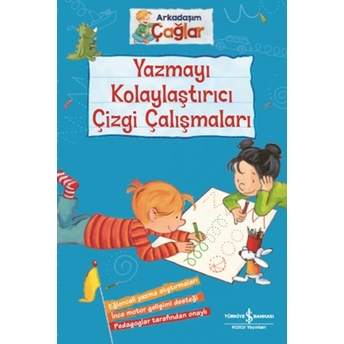 Yazmayı Kolaylaştırıcı Çizgi Çalışmaları - Arkadaşım Çağlar Brigitte Paul