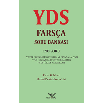 Yds Farsça Soru Bankası (1200 Soru) Parisa Golshaei - Shahed Parvizikhosroshahi