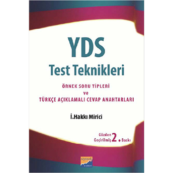 Yds Test Teknikleri - Örnek Soru Tipleri Ve Türkçe Açıklamalı Cevap Anahtarları I. Hakkı Mirici