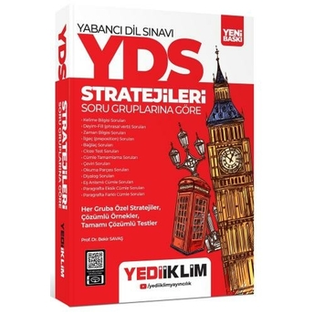 Yds - Yökdil Stratejileri Soru Gruplarına Göre Konu Anlatımlı Soru Bankası Bekir Savaş