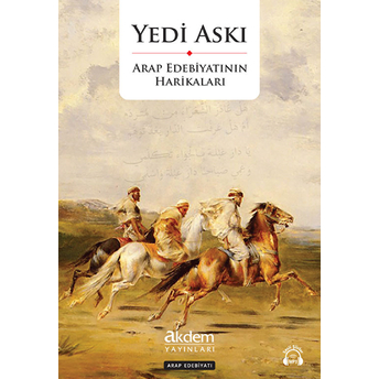 Yedi Askı - Arap Edebiyatının Harikaları Kolektif