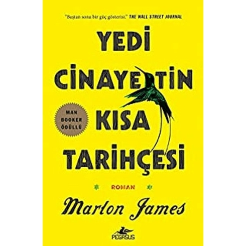 Yedi Cinayetin Kısa Tarihçesi - Marlon James