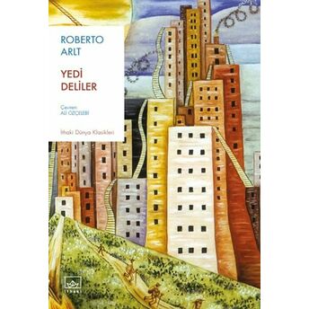 Yedi Deliler Roberto Arlt