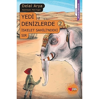 Yedi Denizlerde 2 - Iskelet Sahili'ndeki Sır Delal Arya