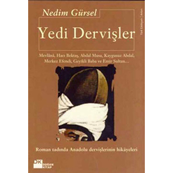 Yedi Dervişler Nedim Gürsel