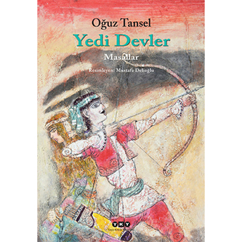 Yedi Devler - Masallar Oğuz Tansel