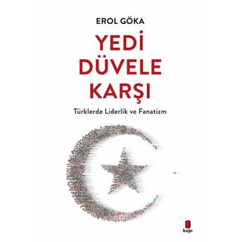 Yedi Düvele Karşı Erol Göka