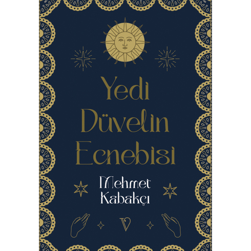 Yedi Düvelin Ecnebisi Mehmet Kabakçı