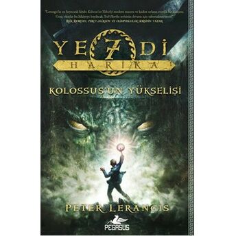 Yedi Harika 1 / Kolossus'un Yükselişi Peter Lerangis