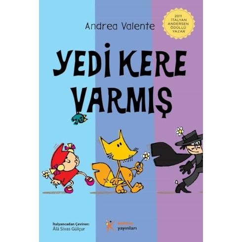 Yedi Kere Varmış Andrea Valente