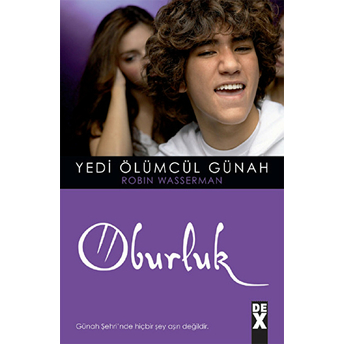 Yedi Ölümcül Günah - Oburluk Robin Wasserman